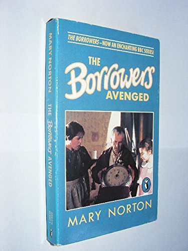 Cover Art for 9780140363470, The Borrowers Avenged by Mary Norton