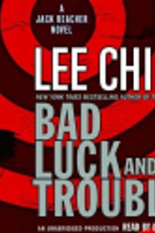 Cover Art for 9781415936467, Bad Luck and Trouble by Lee Child