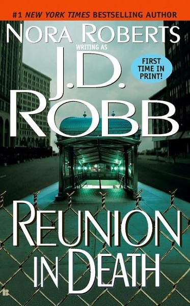 Cover Art for 9781417711994, Reunion in Death by J. D. Robb