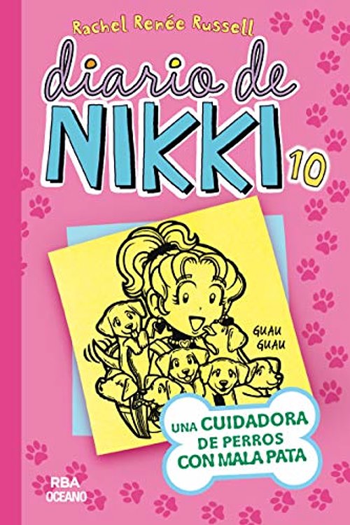 Cover Art for 9786075270647, Diario de Nikki 10. Una cuidadora de perros con mala pata by Rachel Renée Russell
