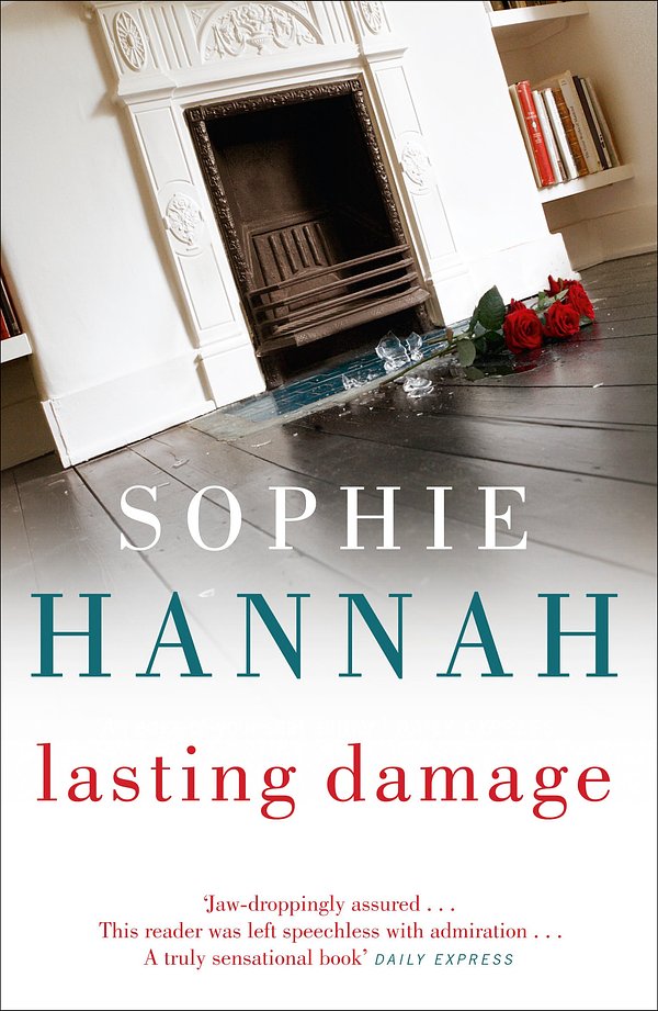 Cover Art for 9780340980682, Lasting Damage: Culver Valley Crime Book 6 by Sophie Hannah