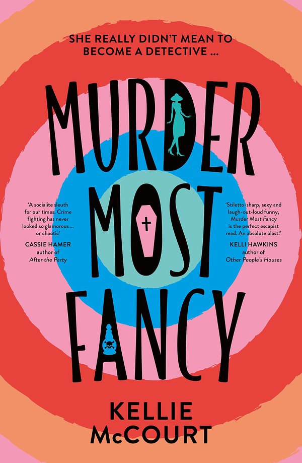 Cover Art for 9781867204305, Murder Most Fancy by Kellie McCourt
