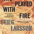 Cover Art for 9780307454553, The Girl Who Played with Fire by Stieg Larsson