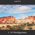 Cover Art for 9781086928136, Rainbow Valley: Large Print by Lucy Maud Montgomery