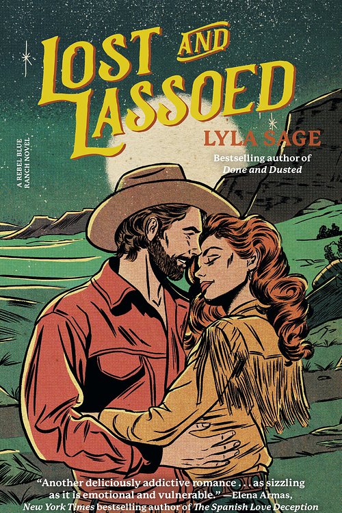 Cover Art for 9780593732458, Lost and Lassoed by Lyla Sage