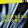 Cover Art for 9780060539825, Burning Chrome by William Gibson