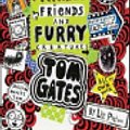 Cover Art for 9781743816523, Tom Gates #12Family, Friends and Furry Creatures by Liz Pichon