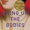 Cover Art for 9780805090031, Bring Up the Bodies by Hilary Mantel