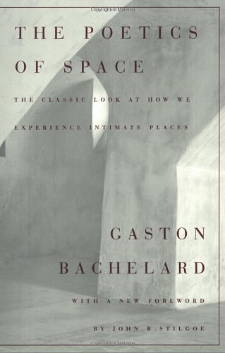 Cover Art for 0046442064736, The Poetics of Space by Gaston Bachelard