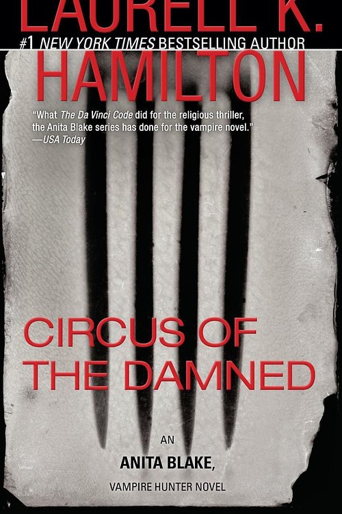 Cover Art for 9780515134483, Circus of the Damned by Laurell K. Hamilton