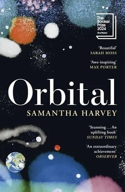 Cover Art for 9781787335714, Orbital by Samantha Harvey