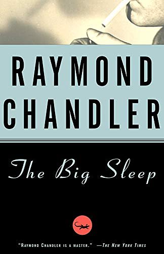 Cover Art for B084JHW3P2, The Big Sleep by Raymond Chandler