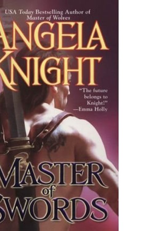 Cover Art for 9780739473689, Master of Swords (Berkley Sensation) by Angela Knight