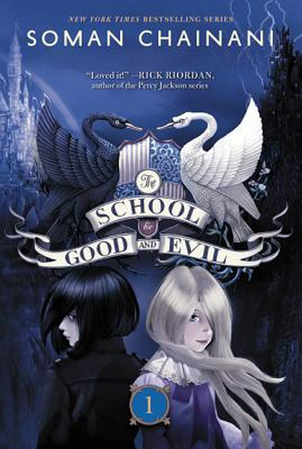 Cover Art for 9780062104908, The School for Good and Evil by Soman Chainani