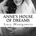 Cover Art for 9781978264311, Anne's House of Dreams by Lucy Maud Montgomery