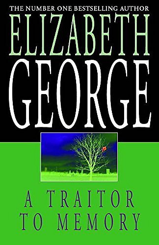 Cover Art for 9780340767238, A Traitor to Memory by Elizabeth George