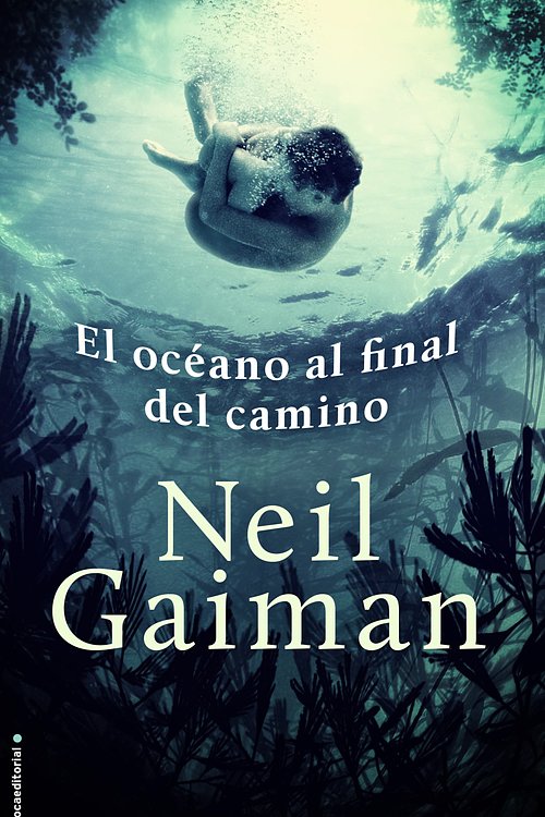 Cover Art for 9788499186801, El océano al final del camino by Mónica Faerna, Neil Gaiman