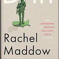 Cover Art for 9781627654807, Drift by Rachel Maddow