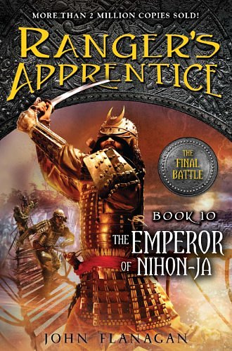 Cover Art for B004H4XGX8, The Ranger's Apprentice, Book 10: The Emperor of Nihon-Ja: Book Ten by John Flanagan