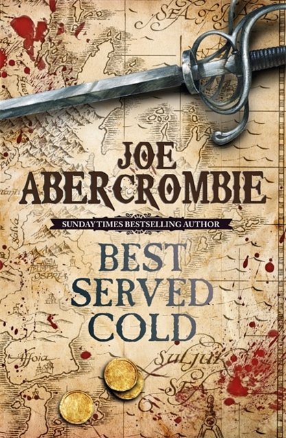 Cover Art for 9780575082489, Best Served Cold by Joe Abercrombie