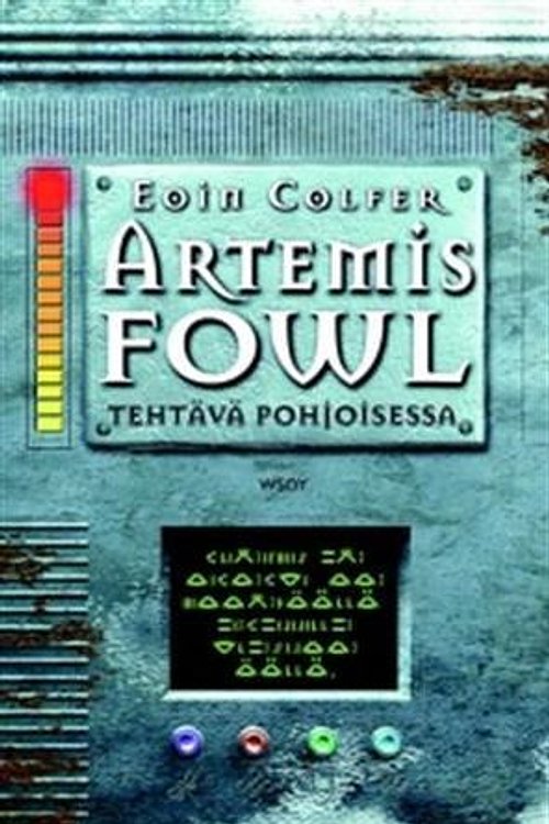 Cover Art for 9789510271797, Tehtävä Pohjoisessa by Eoin Colfer