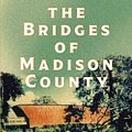 Cover Art for 9781455554294, The Bridges of Madison County by Robert James Waller