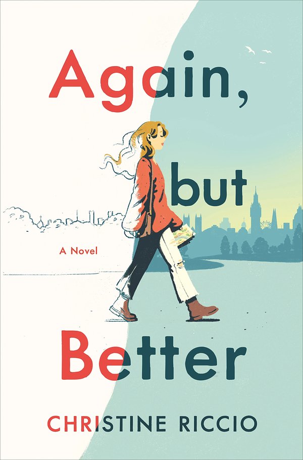 Cover Art for 9781250299253, Again, but Better by Christine Riccio