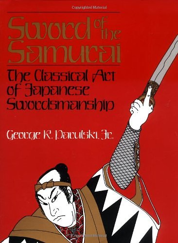 Cover Art for 9780873643320, Sword of the Samurai by George R. Parulski