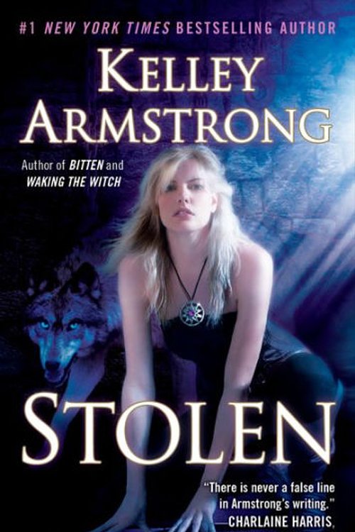 Cover Art for 9781101442180, Stolen by Kelley Armstrong