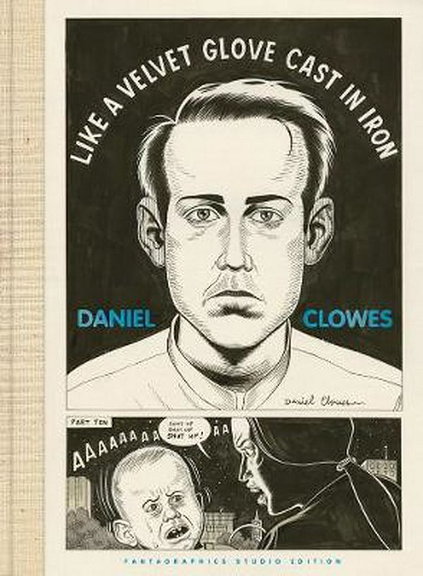 Cover Art for 9781683962588, Daniel Clowes: The Fantagraphics Studio Edition by Daniel Clowes
