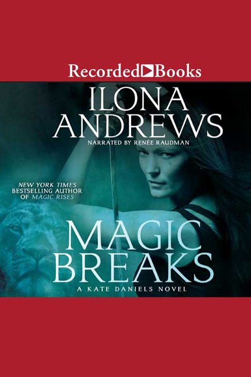 Cover Art for 9781470390174, Magic Breaks by Ilona Andrews