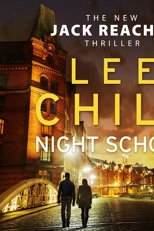 Cover Art for 9781473540576, Night School by Lee Child, Jeff Harding