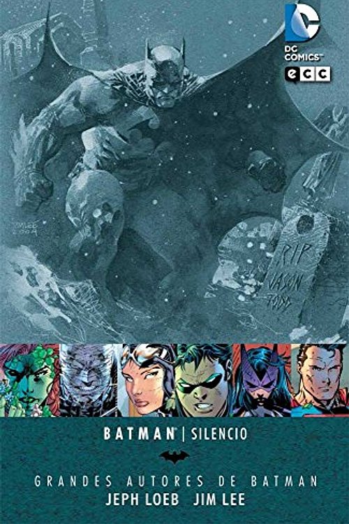 Cover Art for 9788416840083, Grandes autores de Batman: Jeph Loeb y Jim Lee - Silencio by Jeph Loeb