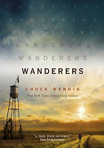 Cover Art for B07RPF3S54, Wanderers by Chuck Wendig