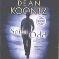 Cover Art for 9781469243948, Saint Odd (Odd Thomas) by Dean Koontz