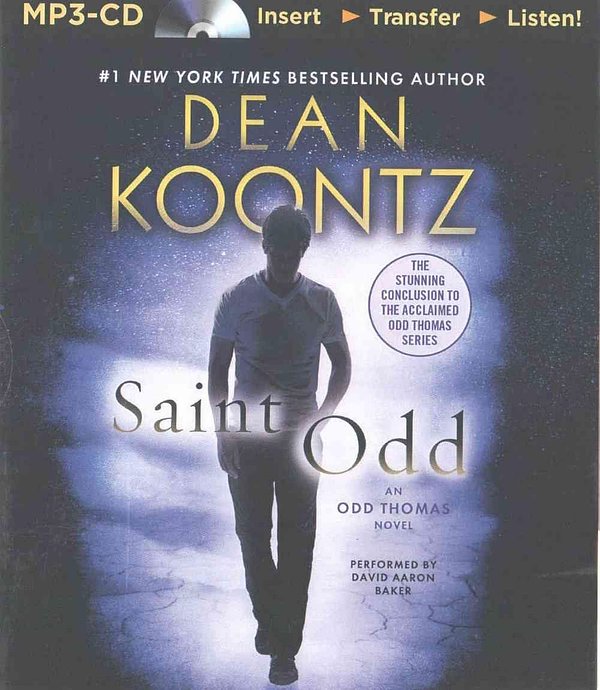 Cover Art for 9781469243948, Saint Odd (Odd Thomas) by Dean Koontz