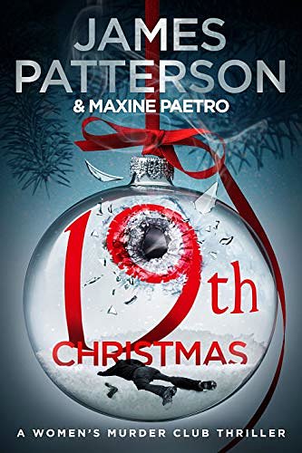 Cover Art for B07MT6143M, 19th Christmas: (Women’s Murder Club 19) (Women's Murder Club) by James Patterson, Maxine Paetro