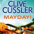 Cover Art for B002TZ3DBM, Mayday (Dirk Pitt Adventure Book 23) by Clive Cussler