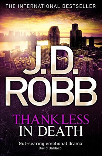 Cover Art for 9780749959371, Thankless in Death by J. D. Robb