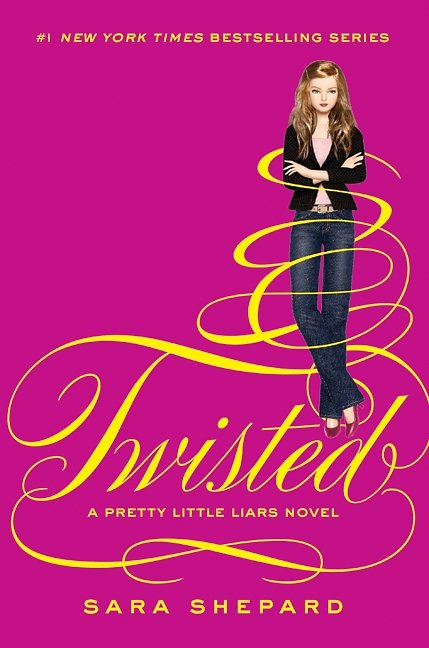 Cover Art for 9780062081018, Pretty Little Liars #9: Twisted by Sara Shepard