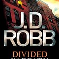 Cover Art for 9780749957384, Divided In Death: 18 by J. D. Robb