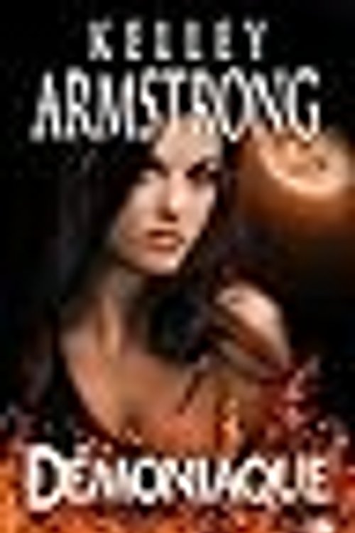 Cover Art for 9782352946113, Démoniaque by Kelley Armstrong