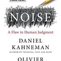 Cover Art for 9780316322270, Noise by Daniel Kahneman, Olivier Sibony, Cass R. Sunstein