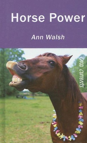 Cover Art for 9781551438832, Horse Power by Ann Walsh