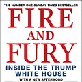 Cover Art for 9780349143422, Fire and Fury by Michael Wolff