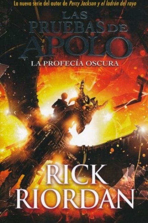Cover Art for 9786073162753, La profecía oscura by Rick Riordan