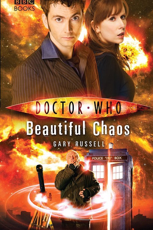 Cover Art for 9781409072867, Doctor Who:  Beautiful Chaos by Gary Russell