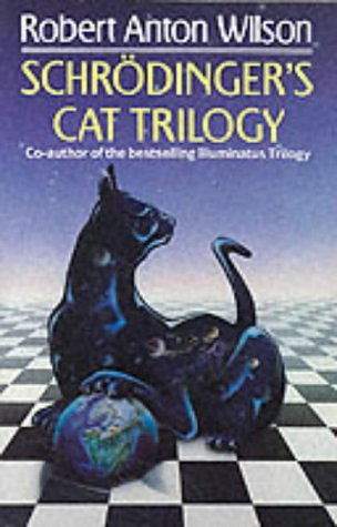 Cover Art for 9781857232516, Schrödingers Cat Trilogy by Robert Anton Wilson