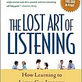 Cover Art for 9781606230640, The Lost Art of Listening: How Learning to Listen Can Improve Relationships by Michael P. Nichols