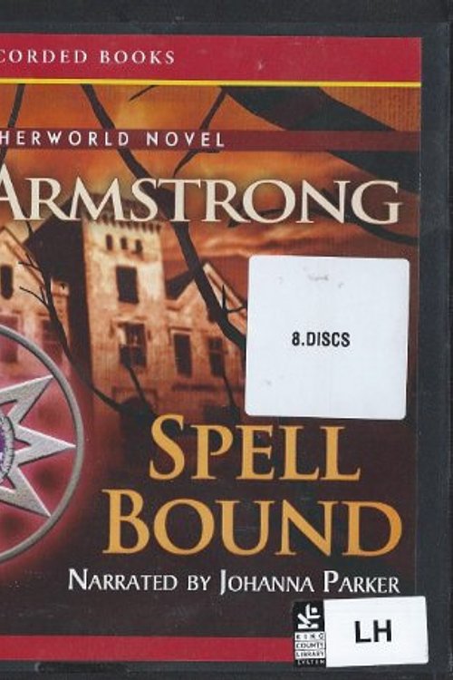 Cover Art for 9781445016719, Spell Bound by Kelley Armstrong